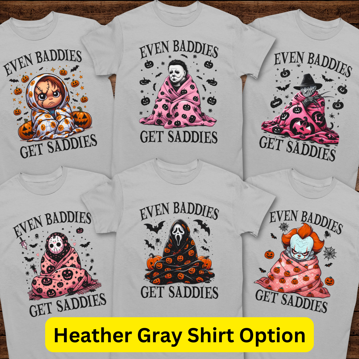 Even Baddies Get Saddies Halloween Shirt - Unisex Spooky Season T-Shirt for Men or Women