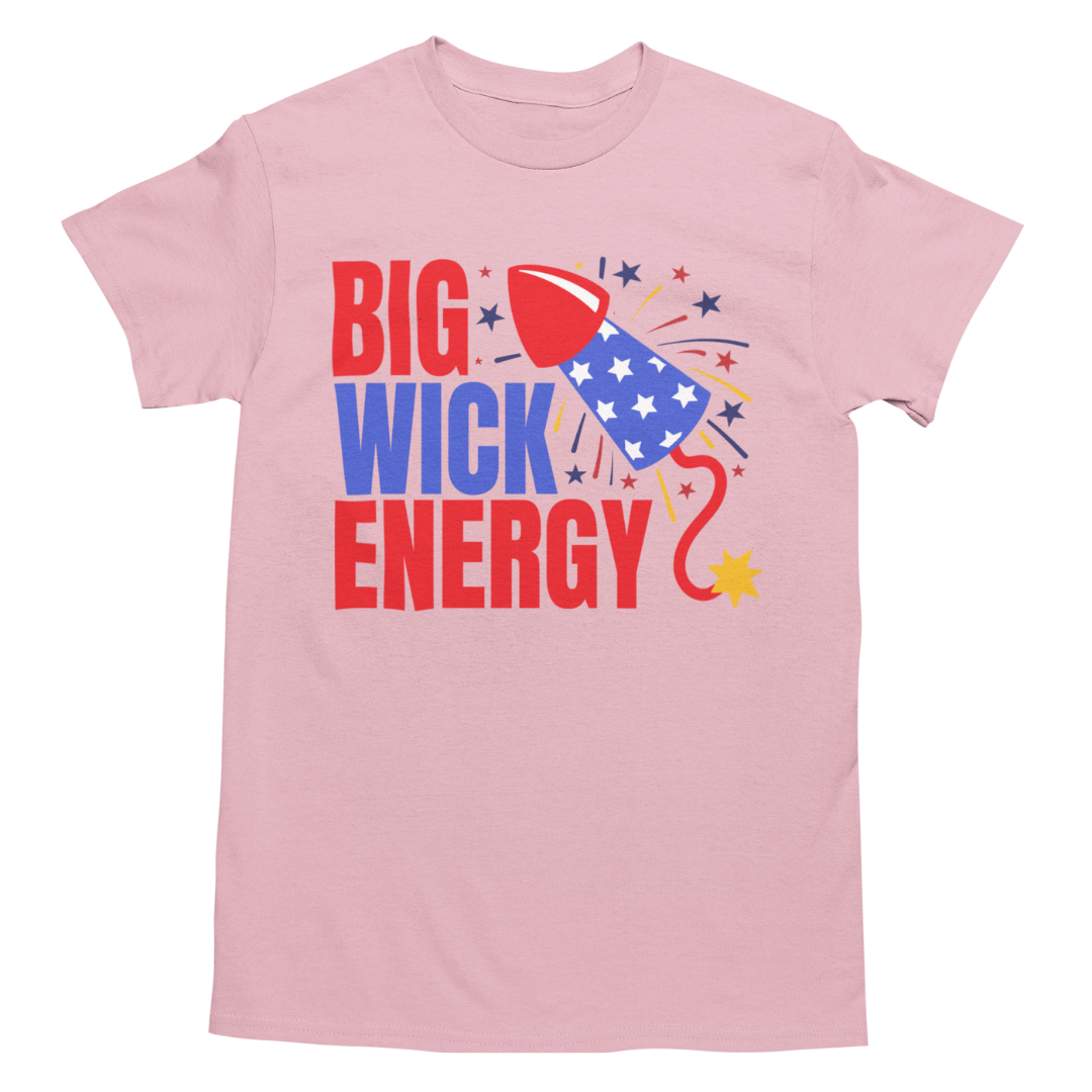 Big Wick Energy Unisex Graphic Tee - 4th of July T-Shirt