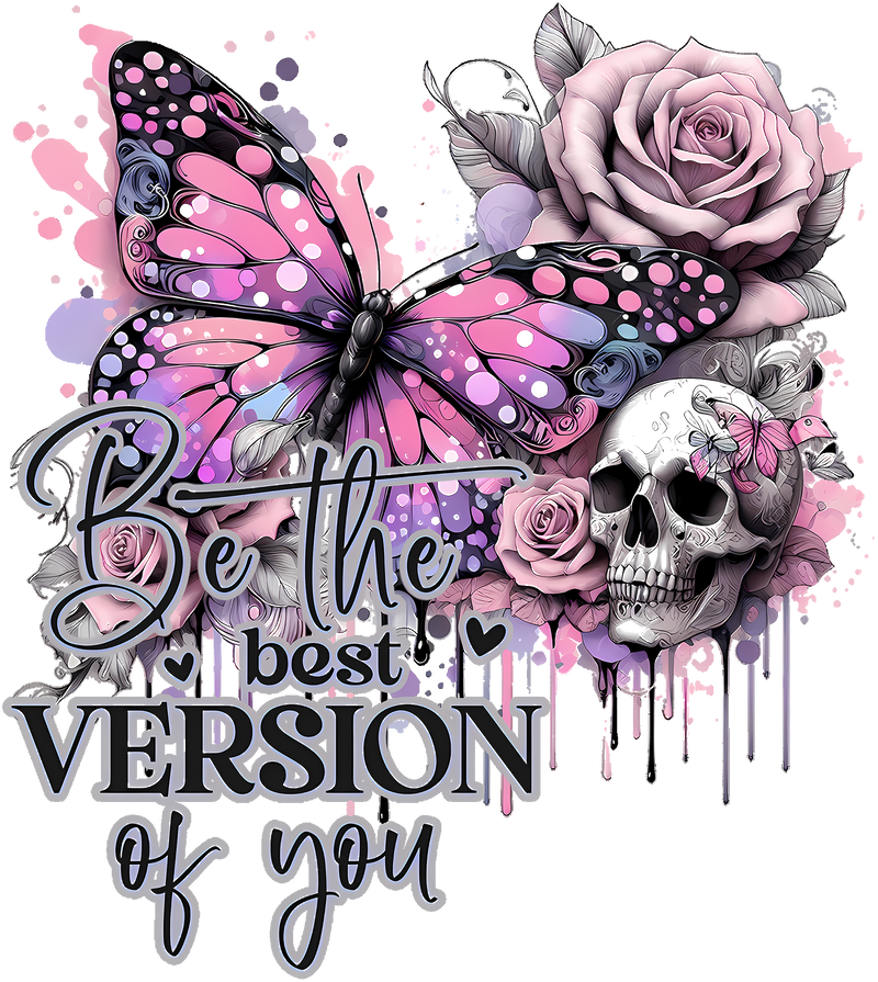 Best Version Of You- DTF Transfer