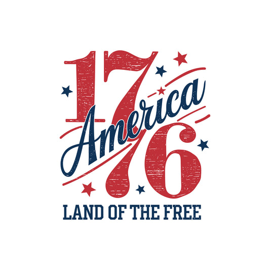 1776 America. Land Of The Free - DTF Transfer