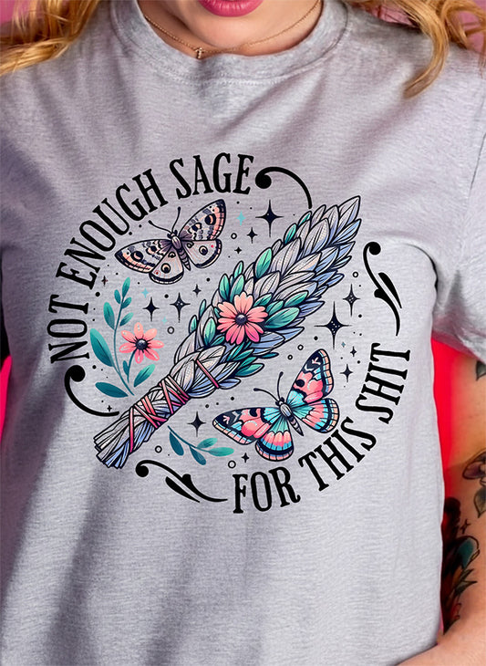 The "Not Enough Sage" Bundle - DTF Transfer