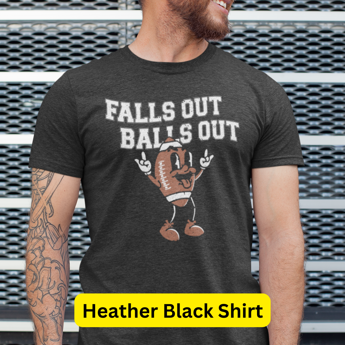 Falls Out Balls Out Shirt - Unisex Football Shirt for Men or Women