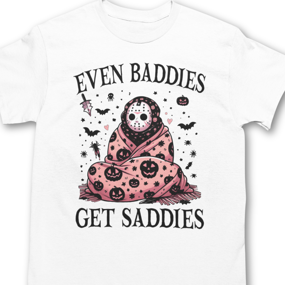Even Baddies Get Saddies Halloween Shirt - Unisex Spooky Season T-Shirt for Men or Women
