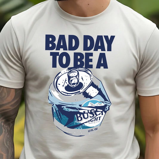 Bad Day To Be A Beer - DTF Transfer