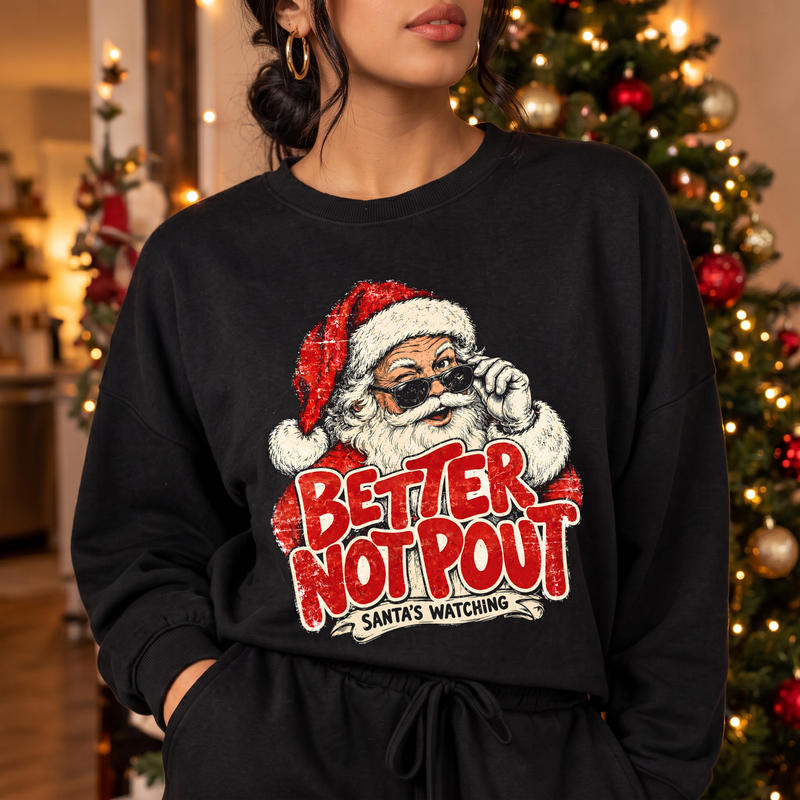 Better Not Pout Cool Vintage Santa Claus - DTF Transfer