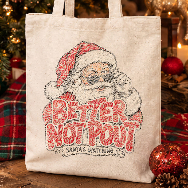 Better Not Pout Cool Vintage Santa Claus - DTF Transfer