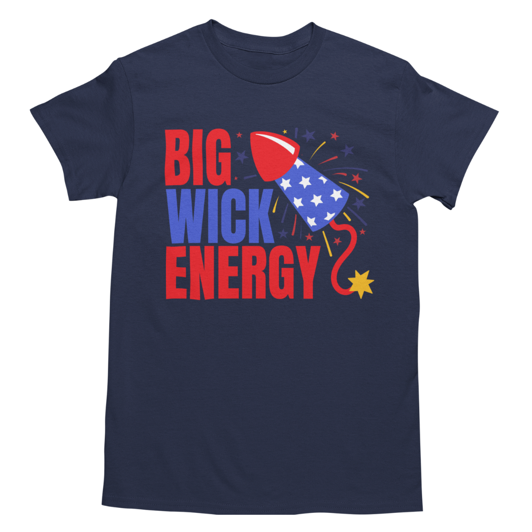 Big Wick Energy Unisex Graphic Tee - 4th of July T-Shirt
