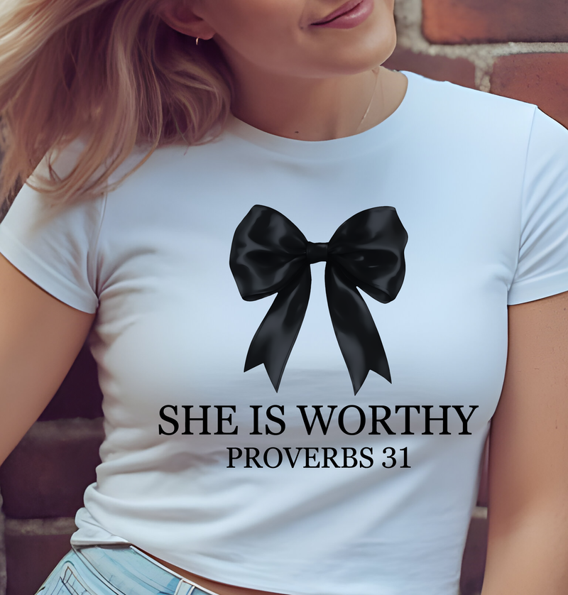 She Is Worthy Black - DTF Transfer