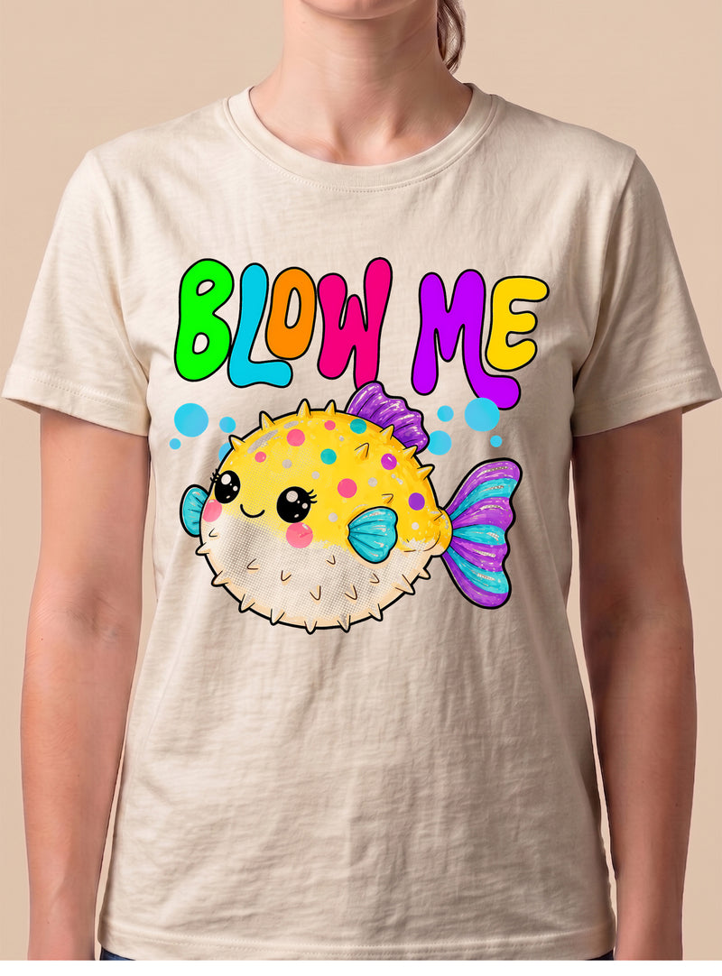 Sweet on the Outside, Savage on the Inside- Blow me DTF Transfer