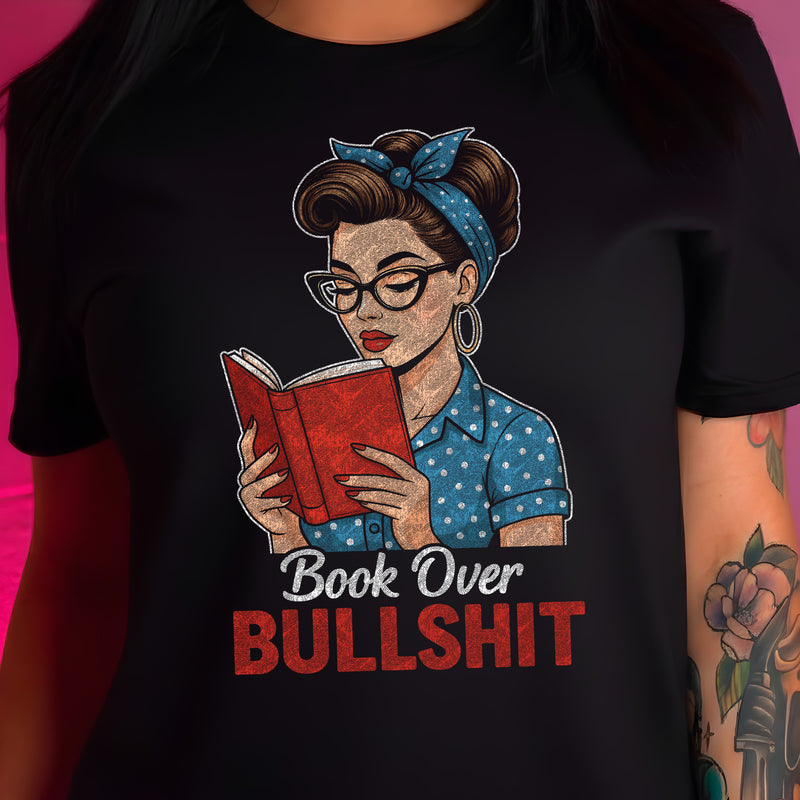 Book Over Bullsh*t Pin-Up - DTF Transfer