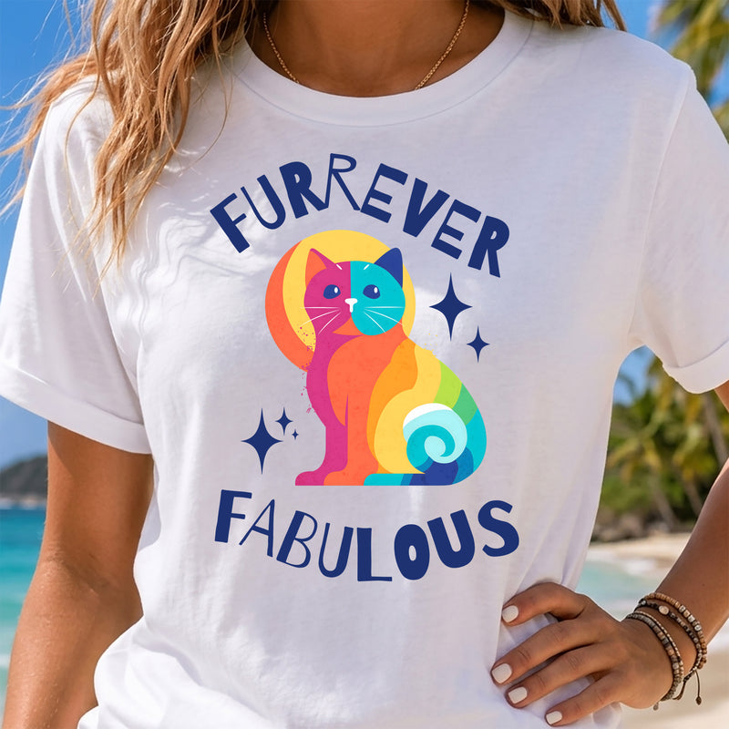 Furrever Fabulous - DTF Transfer