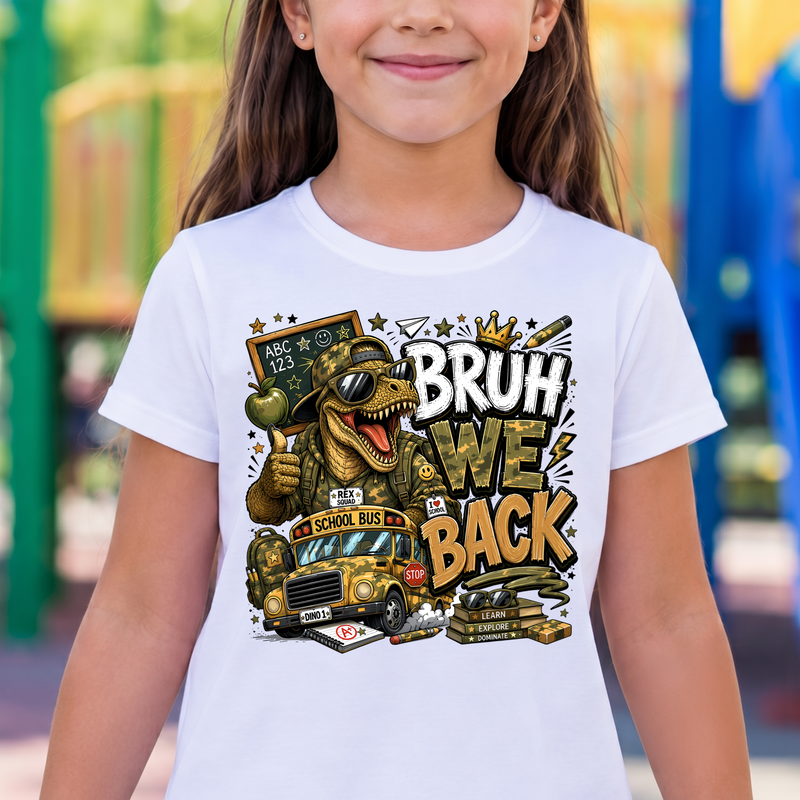 Bruh We Back Cool T-Rex School Bus - DTF Transfer