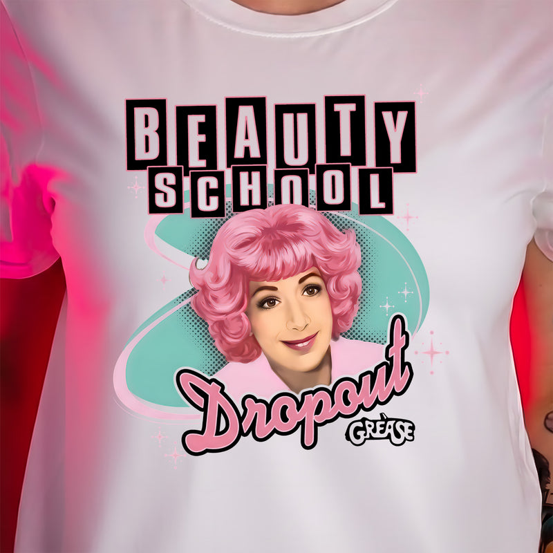 Beauty School Drop Out Frenchy - DTF Transfer