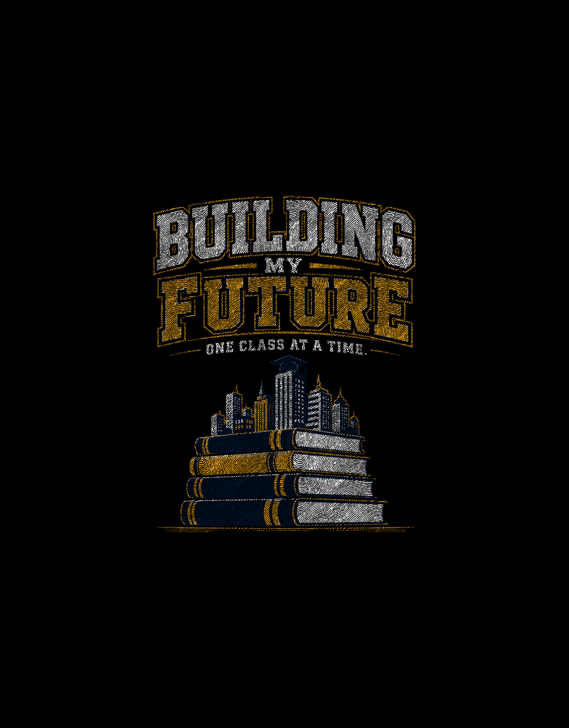 Building My Future Academic Skyline - DTF Transfer