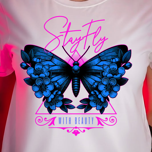 Stay Fly with Beauty Butterfly - DTF Transfer