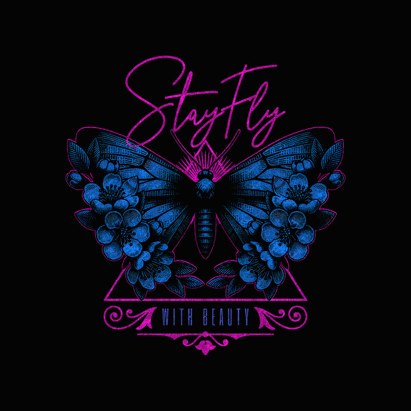 Stay Fly with Beauty Butterfly - DTF Transfer