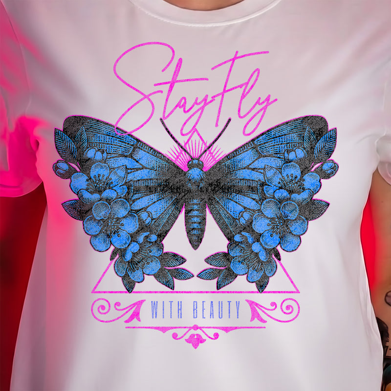 Stay Fly with Beauty Butterfly - DTF Transfer