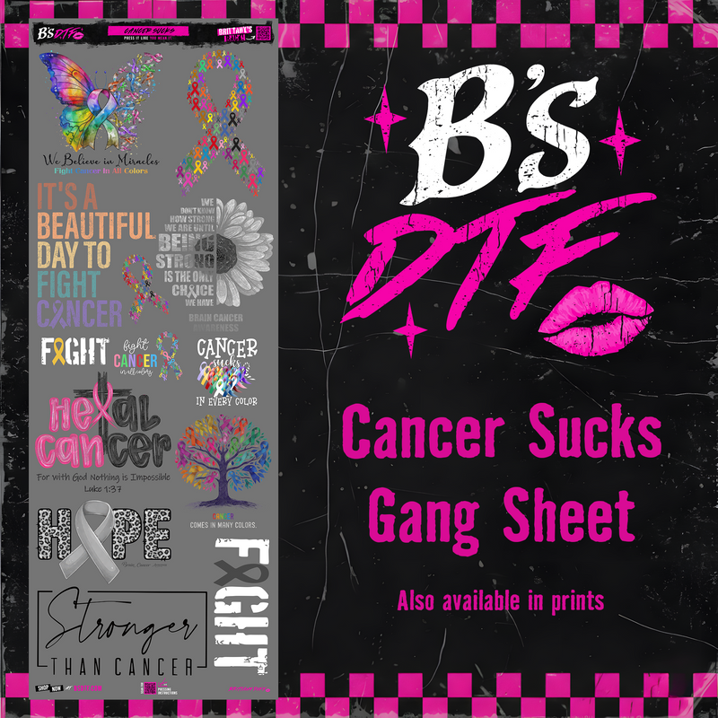 Cancer Sucks Gang Sheet