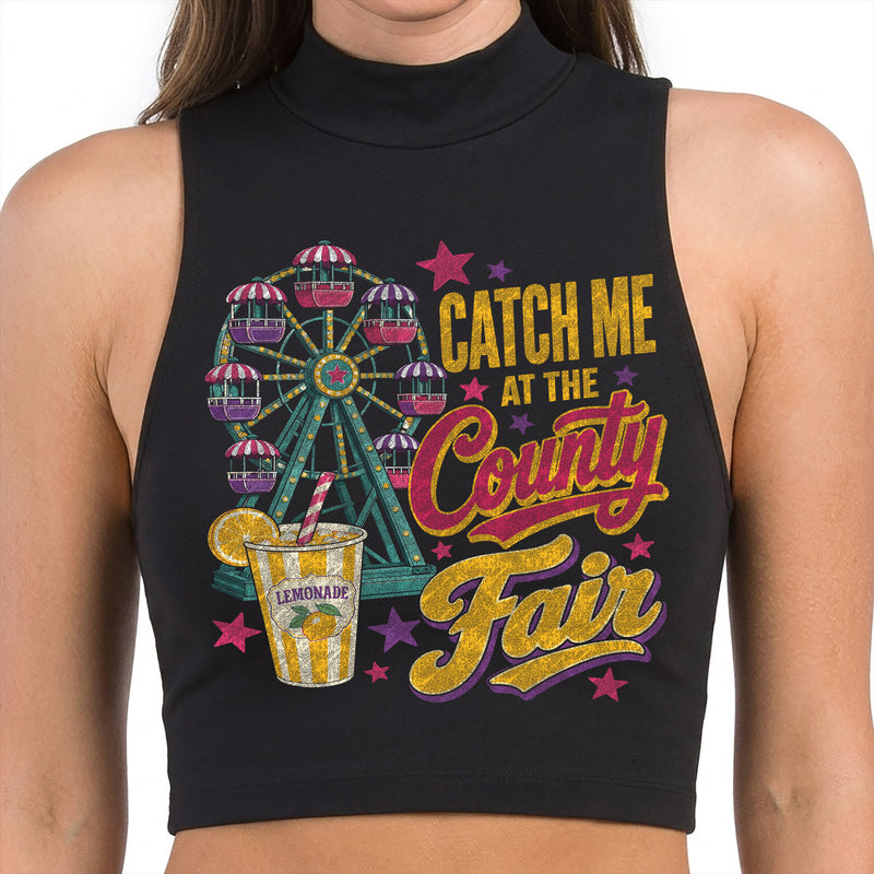 Catch Me At The County Fair - DTF Transfer