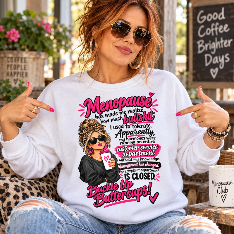 Management Has Changed: Sarcastic Menopause Messy Bun DTF Transfer