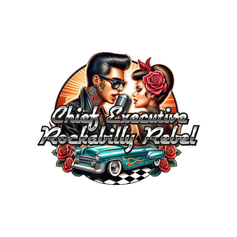 Chief Executive Rockabilly - DTF Transfer