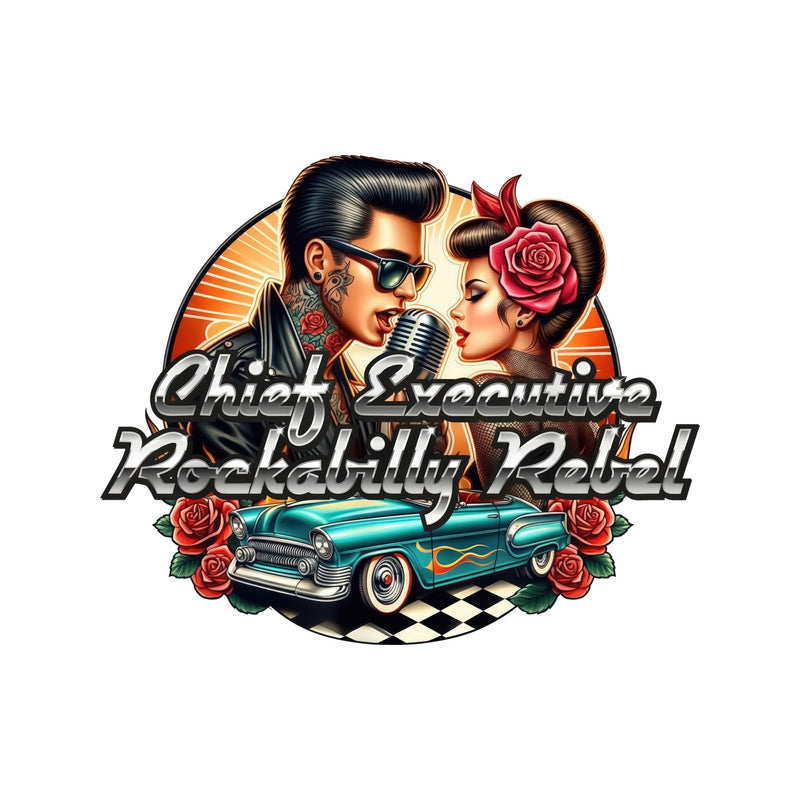 Chief Executive Rockabilly - DTF Transfer
