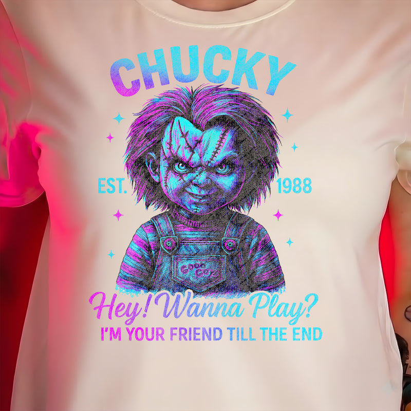 Chucky - Friend Till The End - DTF Transfer