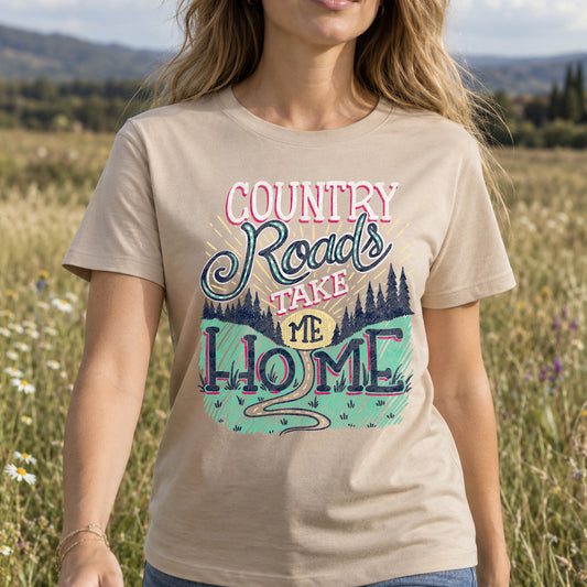 Country Roads Take Me Home - DTF Transfer