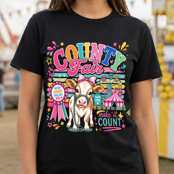 County Fair, Make It Count - DTF Transfer