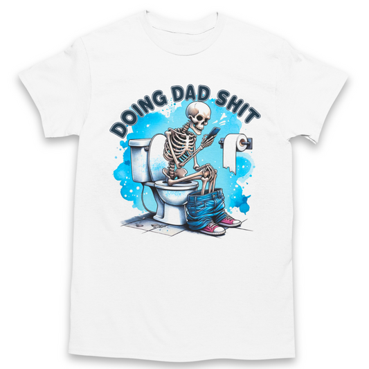 Doing Dad Shit T-Shirt Graphic Tee