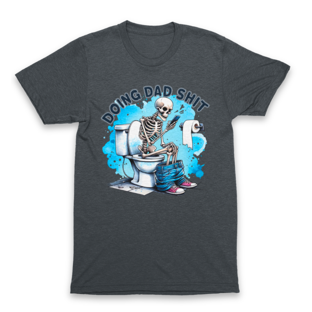 Doing Dad Shit T-Shirt Graphic Tee