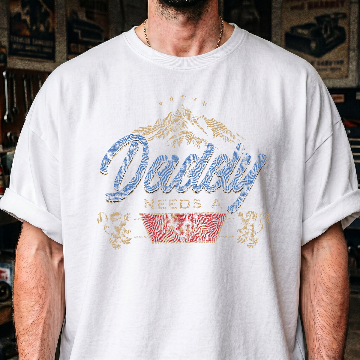 Daddy Needs A Beer - DTF Transfer – B'S DTF
