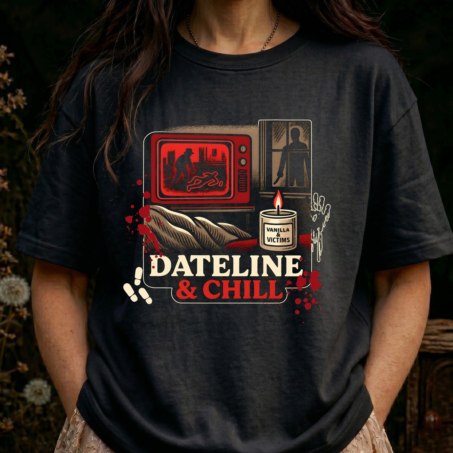 Dateline & Chill - DTF Transfer