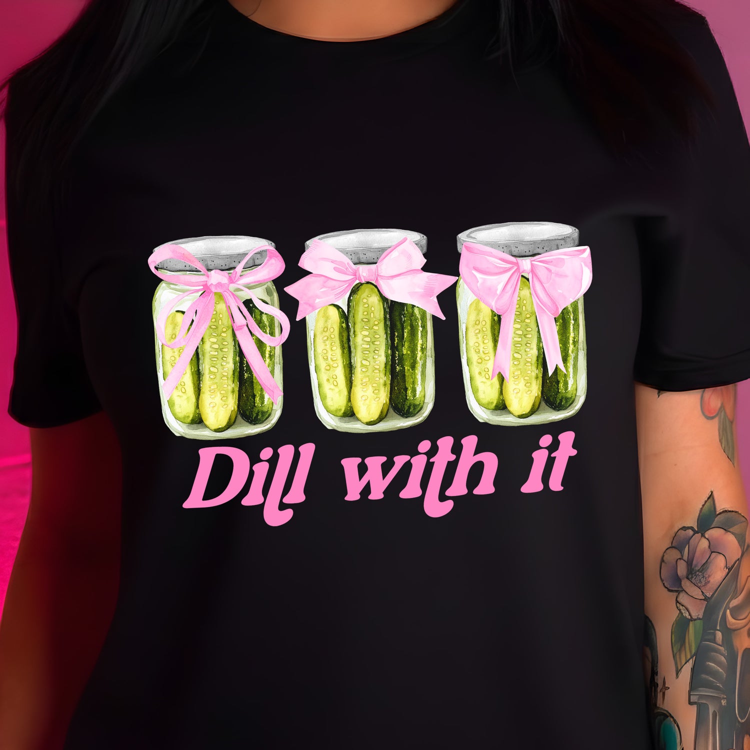 Dill With It - DTF Transfer