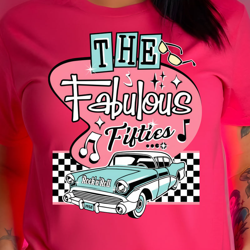 The Fabulous Fifties - DTF Transfer