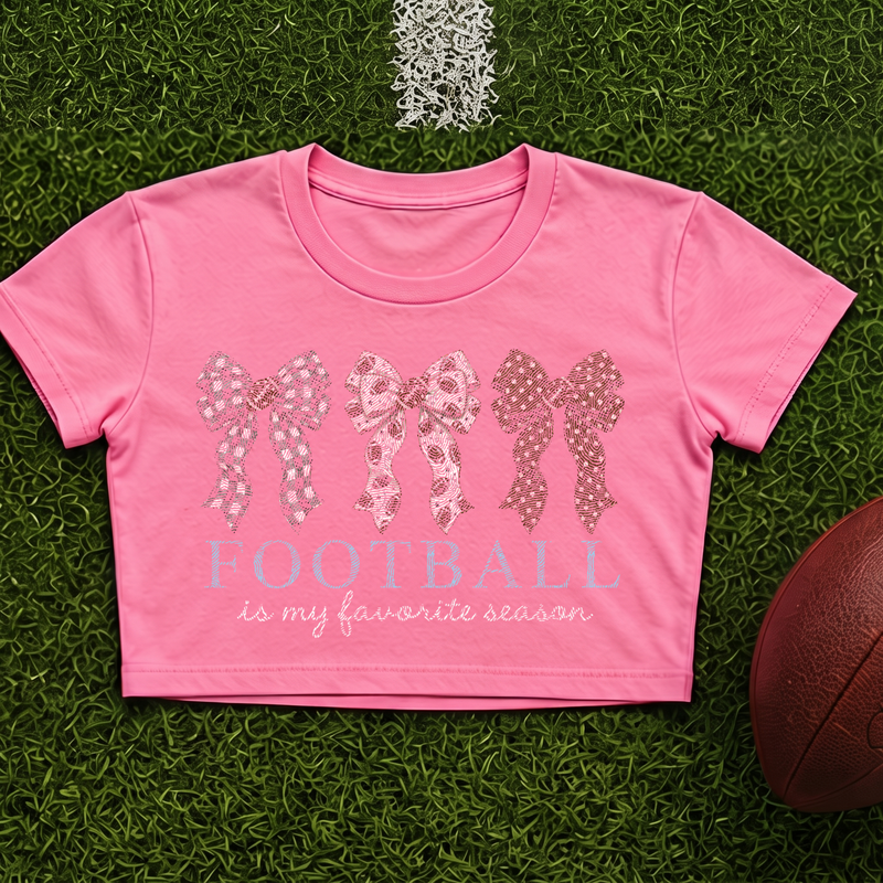 Football Is My Favorite Season Coquette Game Day - DTF Transfer