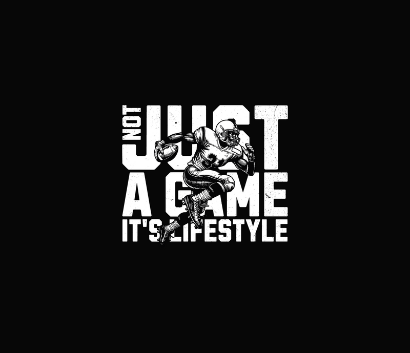 Not Just A Game It's Lifestyle Football Player - DTF Transfer
