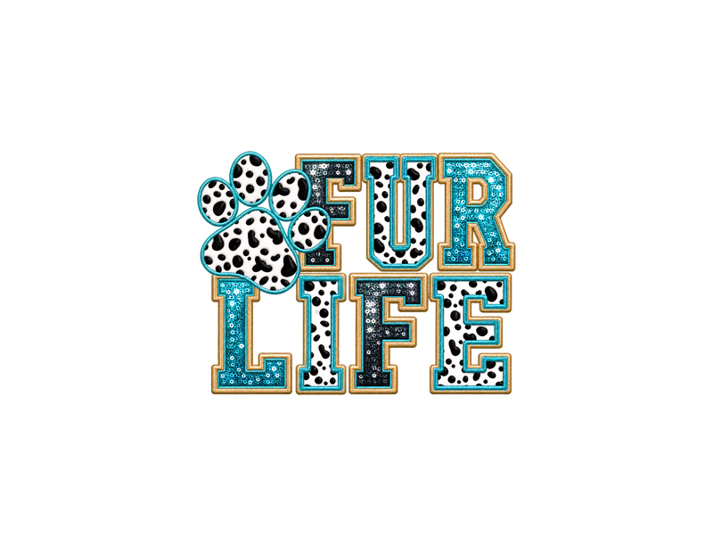 Fur Life Faux Sequin & Dalmatian Patch Varsity - DTF Transfer