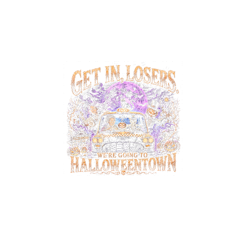 Get In, Losers, We're Going To Halloweentown Taxi - DTF Transfer