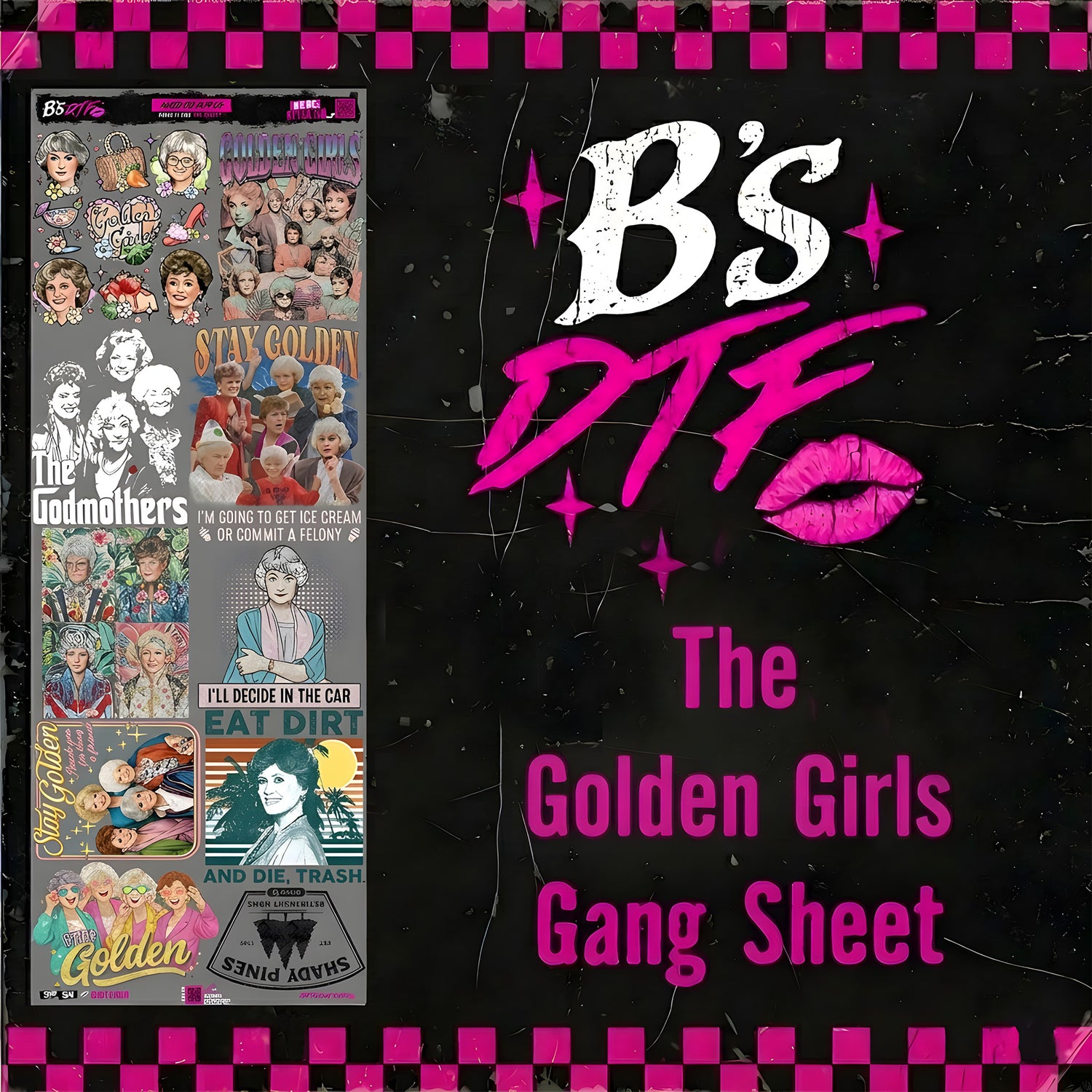 The Golden Girls Gang Sheet - DTF Transfers