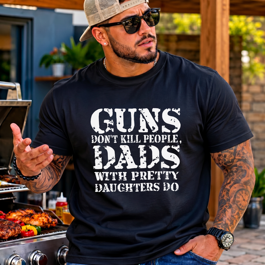 Dads With Pretty Daughters Grunge - DTF Tansfer