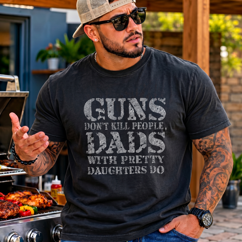 Dads With Pretty Daughters Grunge - DTF Tansfer