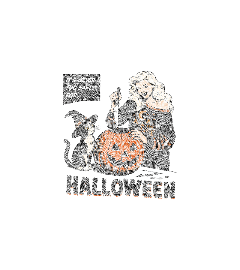 Never Too Early For Halloween Retro Comic - DTF Transfer