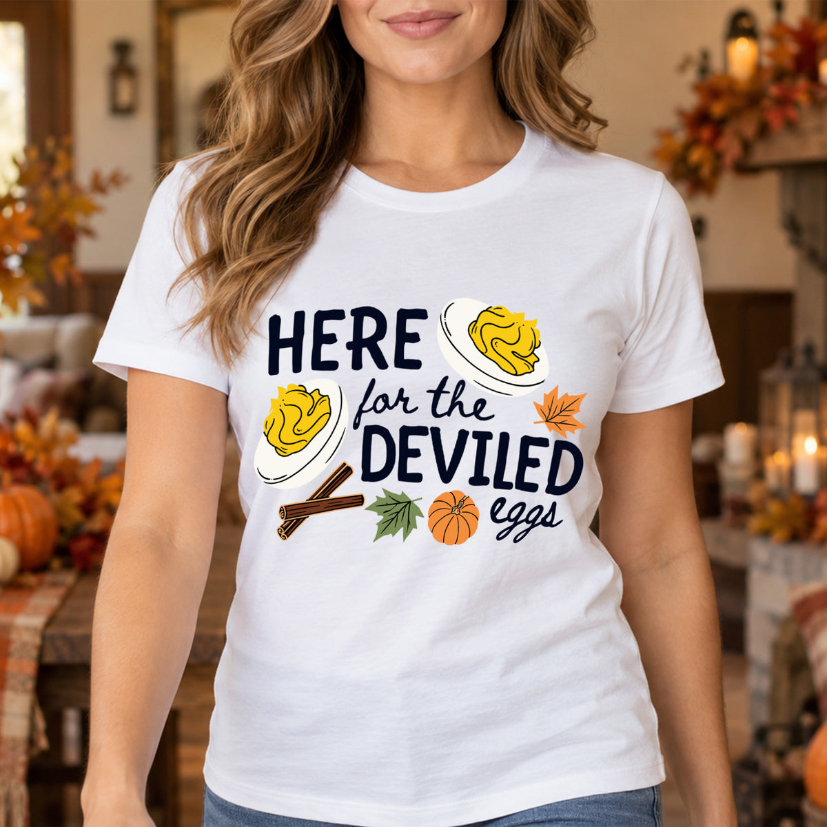 Here For The Deviled Eggs - DTF Transfer