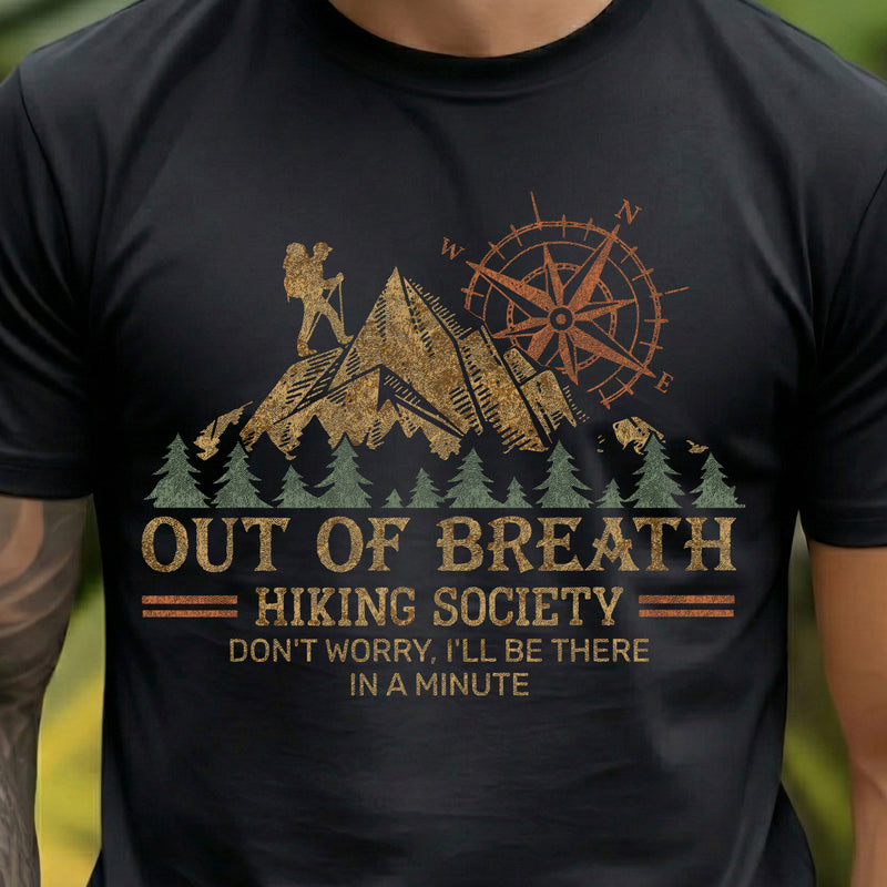 Out Of Breath, Hiking Society - DTF Transfer