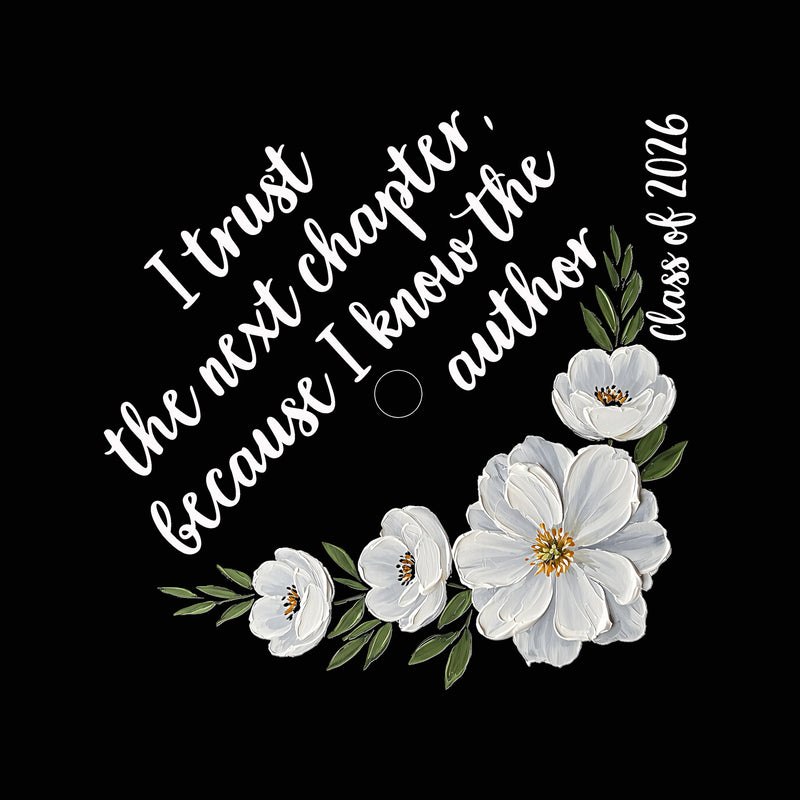 Next Chapter Floral Graduation Cap Topper - DTF Transfer