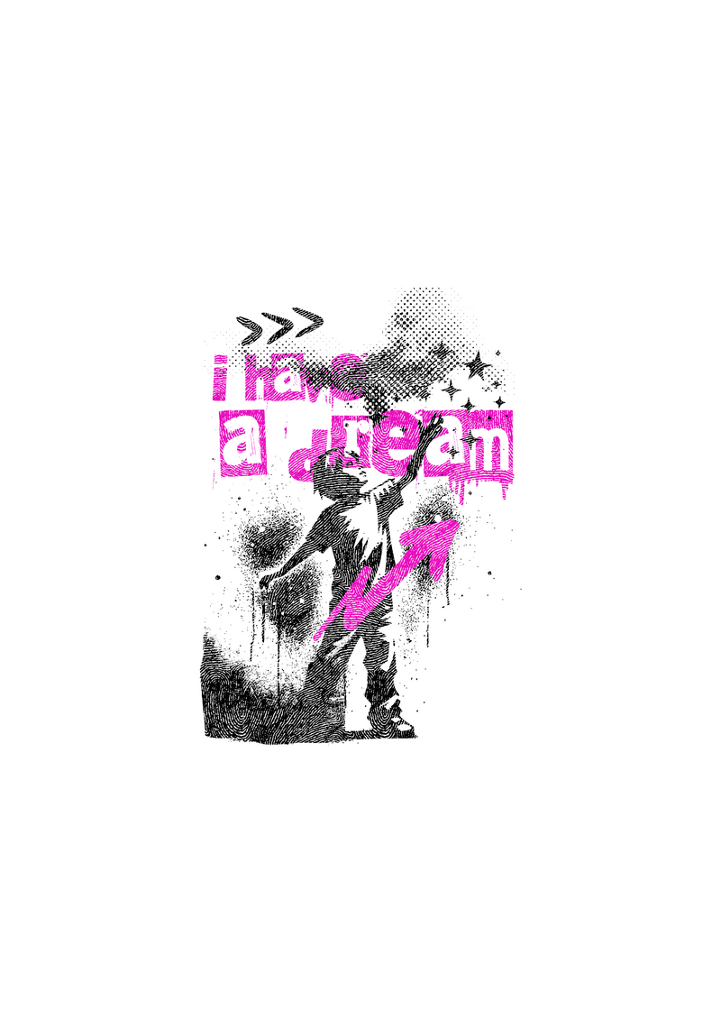 I Have A Dream Y2K Graffiti Stencil & Neon Pink Arrow Streetwear - DTF Transfer