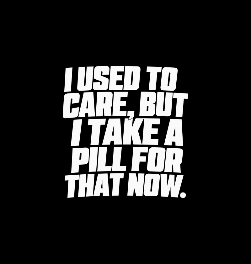 Used To Care" Sarcastic Typography - DTF Transfer