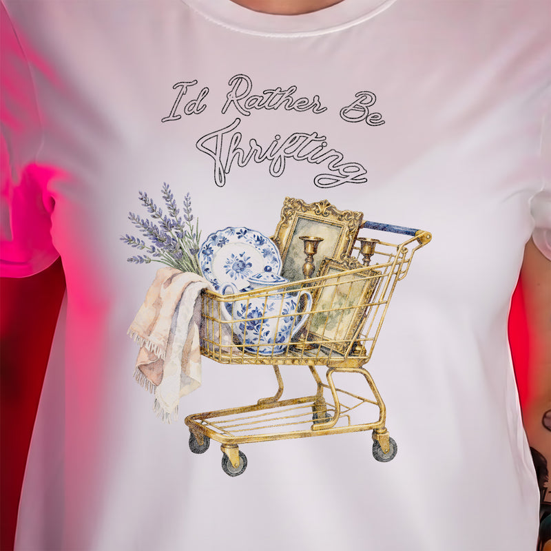 I'd Rather Be Thrifting- DTF Transfer