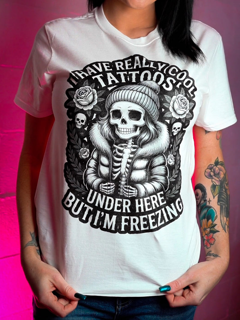 I Have Really Cool Tattoos Under Here- DTF Transfer